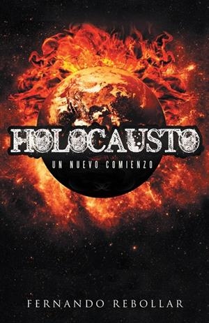 Holocausto | 9788491125778 | Rebollar, Fernando | Librería Castillón - Comprar libros online Aragón, Barbastro