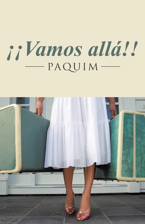 ¡Vamos allá! | 9788491126867 | Paquim | Librería Castillón - Comprar libros online Aragón, Barbastro