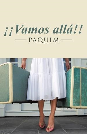 ¡Vamos allá! | 9788491126867 | Paquim | Librería Castillón - Comprar libros online Aragón, Barbastro