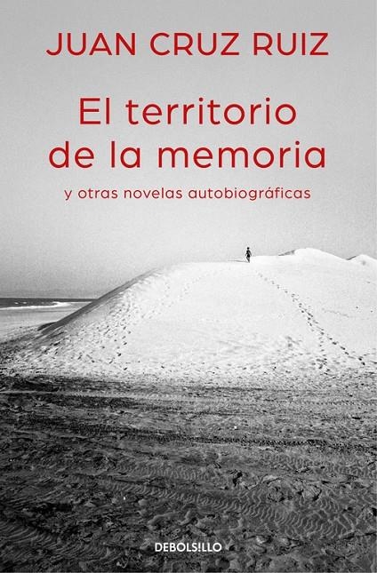 El territorio de la memoria y otras novelas autobiográficas | 9788466335003 | Juan Cruz Ruiz | Librería Castillón - Comprar libros online Aragón, Barbastro