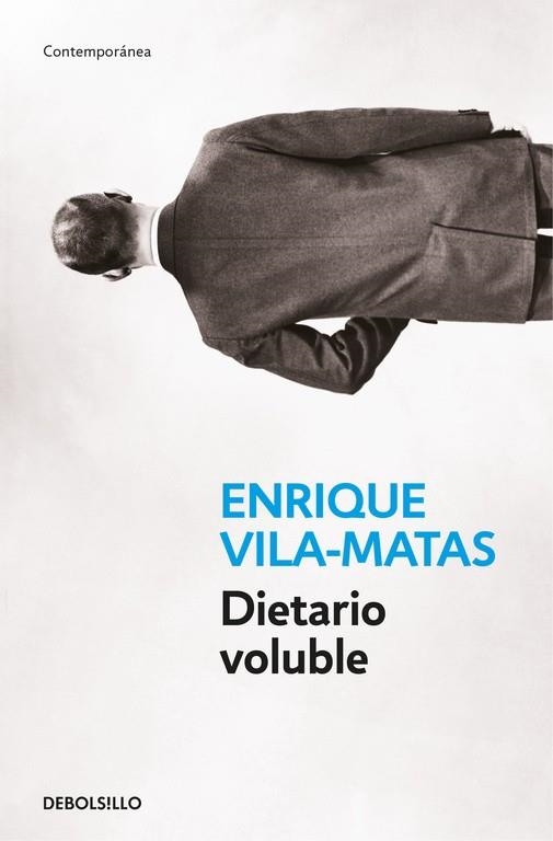 Dietario voluble | 9788466334587 | Enrique VilaMatas | Librería Castillón - Comprar libros online Aragón, Barbastro