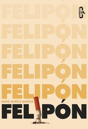 Felipón (Caballo de Troya 2016, 6) | 9788415451747 | David Muñoz Mateos | Librería Castillón - Comprar libros online Aragón, Barbastro