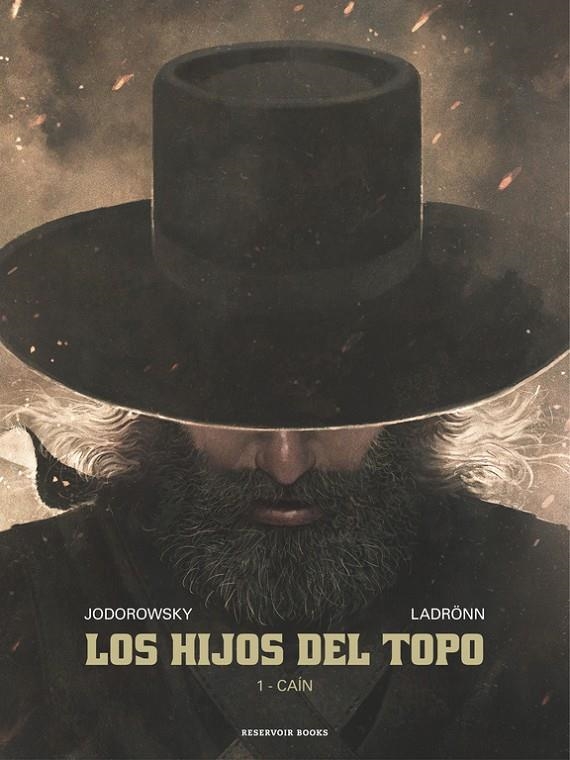 Los hijos del Topo | 9788416709236 | José Ladrönn Alejandro Jodorowsky | Librería Castillón - Comprar libros online Aragón, Barbastro