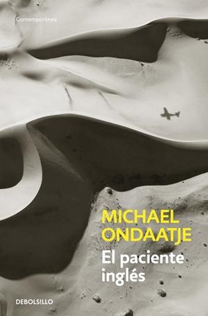 El paciente inglés | 9788466337700 | Michael Ondaatje | Librería Castillón - Comprar libros online Aragón, Barbastro