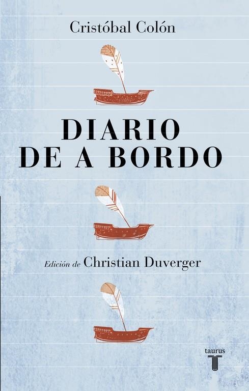 Diario de a bordo | 9788430618460 | Christian Duverger | Librería Castillón - Comprar libros online Aragón, Barbastro