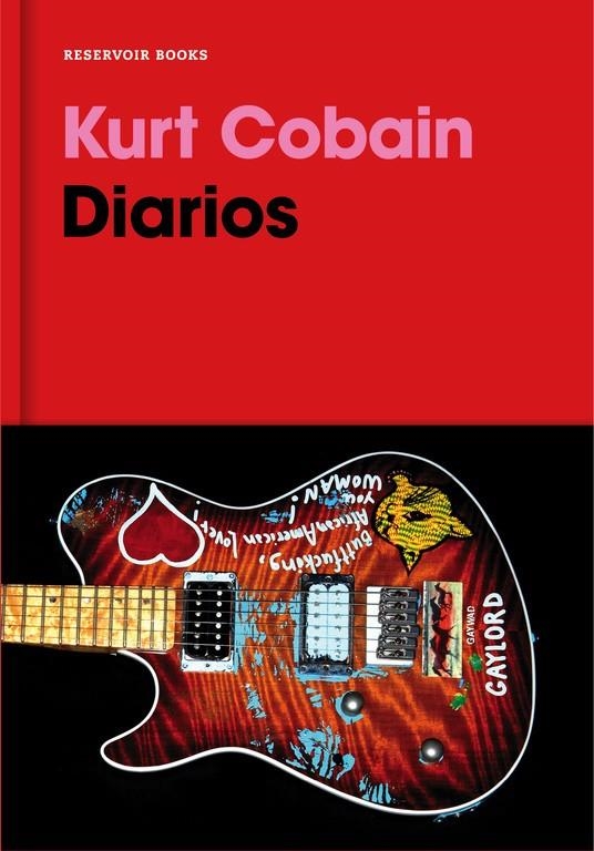 Diarios | 9788416709205 | Cobain, Kurt | Librería Castillón - Comprar libros online Aragón, Barbastro