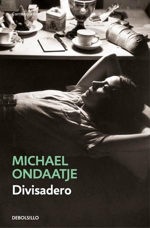 Divisadero | 9788466337687 | Michael Ondaatje | Librería Castillón - Comprar libros online Aragón, Barbastro