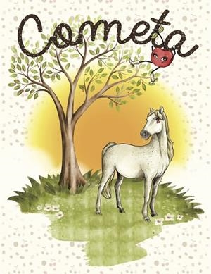 Cometa | 9788491127468 | CANSADO OLEA, SONIA | Librería Castillón - Comprar libros online Aragón, Barbastro