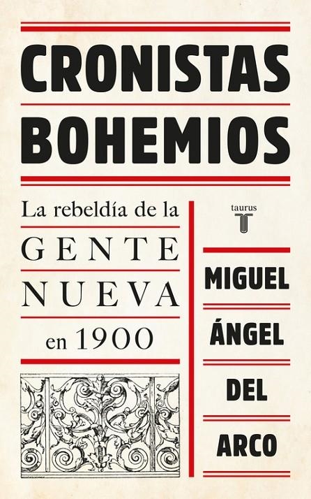 Cronistas bohemios | 9788430618705 | Miguel Angel del Arco | Librería Castillón - Comprar libros online Aragón, Barbastro