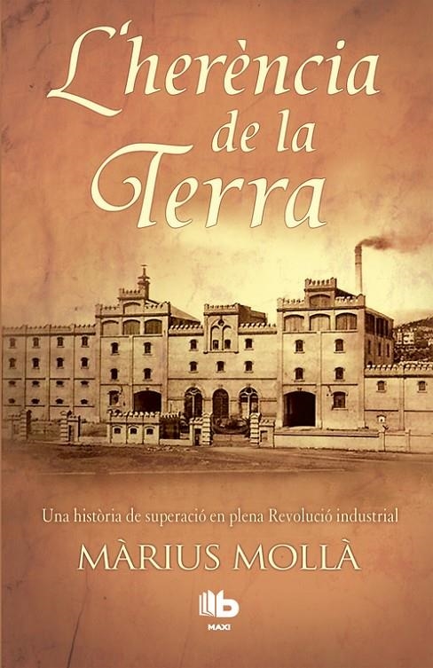 L'herència de la terra | 9788490702772 | Mollà, Màrius | Librería Castillón - Comprar libros online Aragón, Barbastro