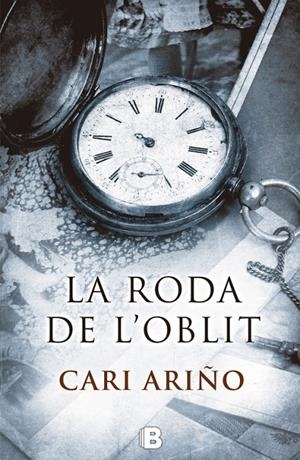 La roda de l'oblit | 9788466661195 | Ariño, Cari | Librería Castillón - Comprar libros online Aragón, Barbastro