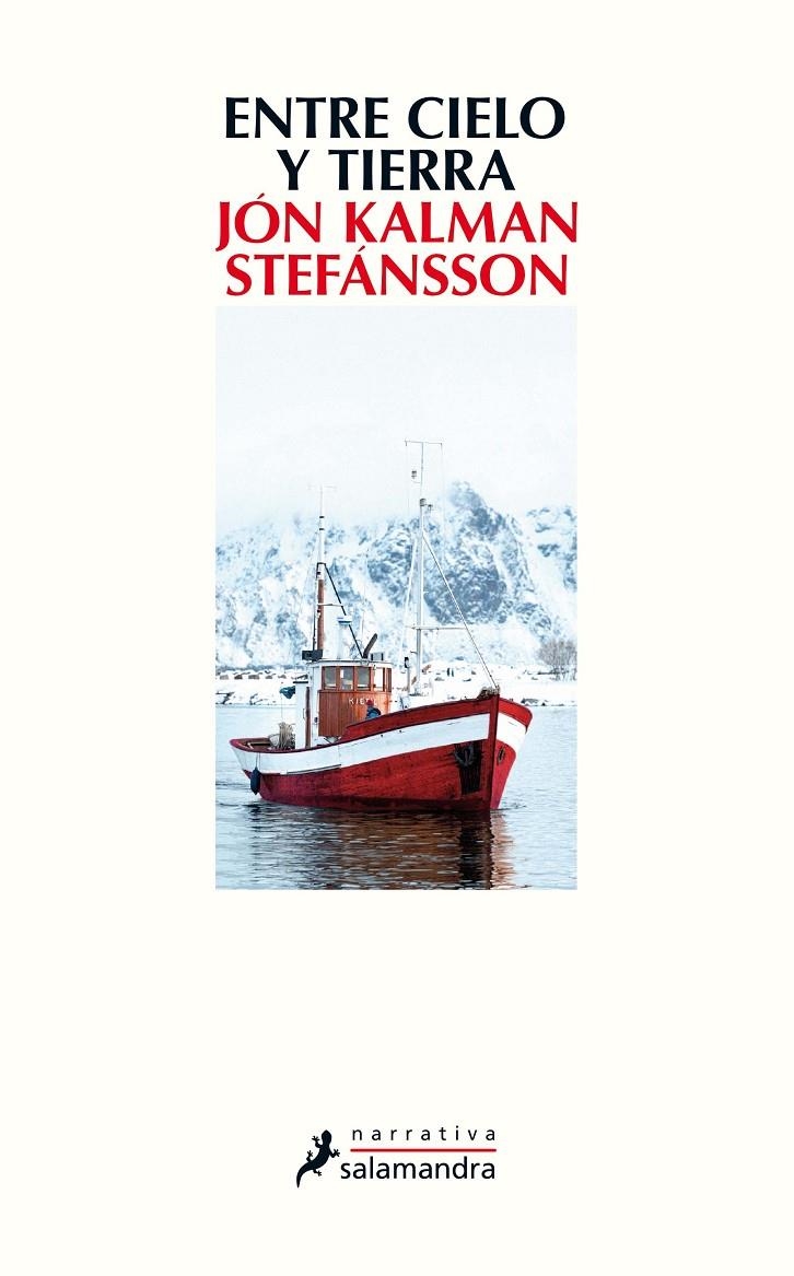 Entre cielo y tierra (Trilogía del muchacho 1) | 9788498387803 | Jón Kalman Stefánsson | Librería Castillón - Comprar libros online Aragón, Barbastro