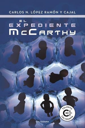 El expediente McCarthy | 9788491128748 | López Ramón y Cajal, Carlos N. | Librería Castillón - Comprar libros online Aragón, Barbastro