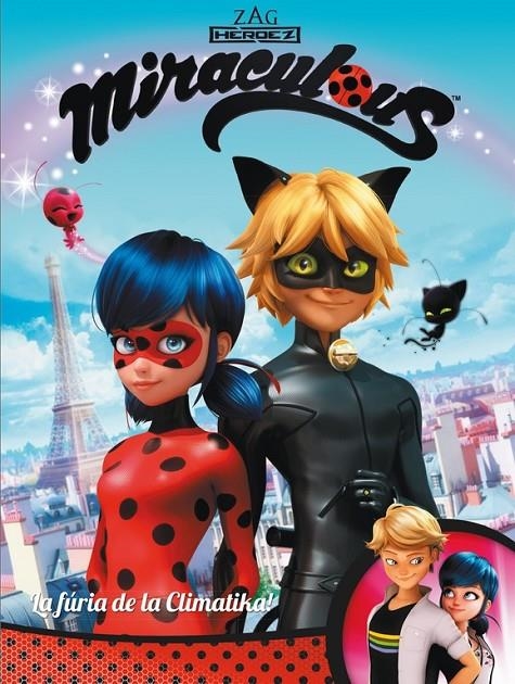 La fúria de la Climatika! (Miraculous [Prodigiosa Ladybug]. Còmic) | 9788448848446 | Varios autores, | Librería Castillón - Comprar libros online Aragón, Barbastro