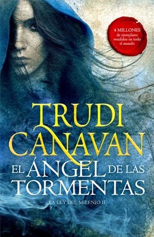 El Ángel de las Tormentas (La Ley del Milenio 2) | 9788401019319 | Trudi Canavan | Librería Castillón - Comprar libros online Aragón, Barbastro