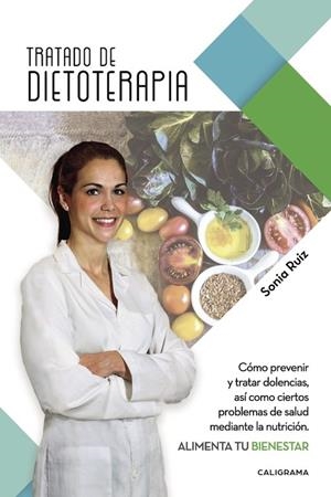Tratado de dietoterapia | 9788491128632 | Ruiz, Sonia | Librería Castillón - Comprar libros online Aragón, Barbastro