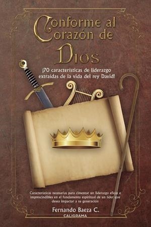 Conforme al corazón de Dios | 9788491128014 | Baeza C., Fernando | Librería Castillón - Comprar libros online Aragón, Barbastro
