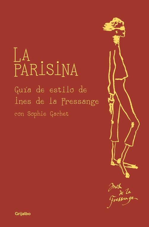 La parisina | 9788416895090 | de la Fressange, Ines | Librería Castillón - Comprar libros online Aragón, Barbastro