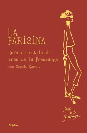La parisina | 9788416895090 | de la Fressange, Ines | Librería Castillón - Comprar libros online Aragón, Barbastro