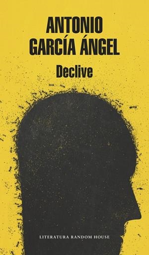 Declive (Mapa de las lenguas) | 9788439732792 | Antonio García Ángel | Librería Castillón - Comprar libros online Aragón, Barbastro