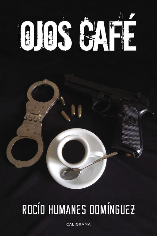 Ojos café | 9788491128328 | Humanes Domínguez, Rocío | Librería Castillón - Comprar libros online Aragón, Barbastro