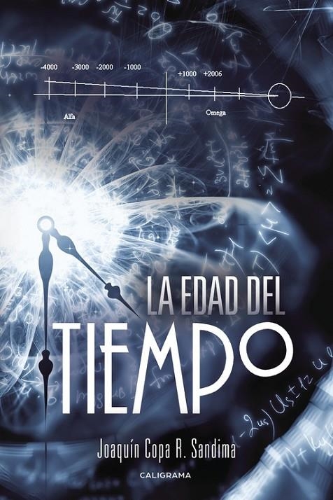 La edad del tiempo | 9788491128045 | Copa R. Sandima, Joaquín | Librería Castillón - Comprar libros online Aragón, Barbastro