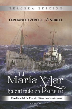 El María del Mar ha entrado en puerto | 9788417120177 | Verdejo Vendrell, Fernando | Librería Castillón - Comprar libros online Aragón, Barbastro