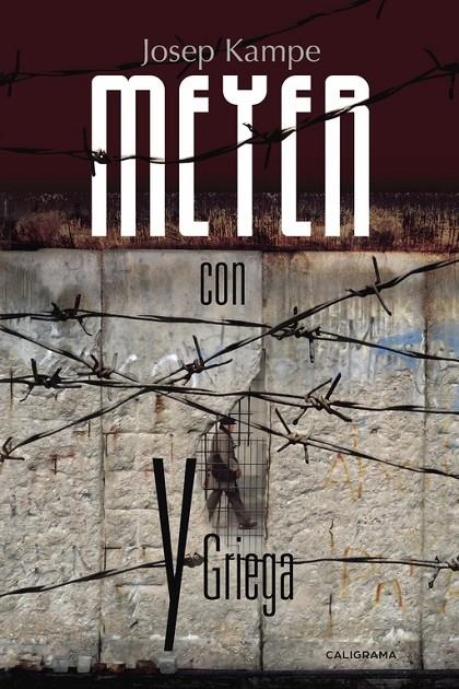 Meyer con y griega | 9788491128441 | Kampe, Josep | Librería Castillón - Comprar libros online Aragón, Barbastro