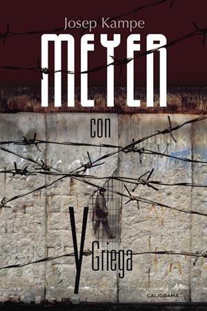 Meyer con y griega | 9788491128441 | Kampe, Josep | Librería Castillón - Comprar libros online Aragón, Barbastro