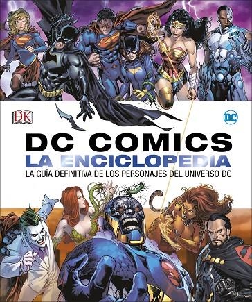 DC Comics La enciclopedia | 9780241303368 | MANNING, MATTEW | Librería Castillón - Comprar libros online Aragón, Barbastro