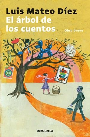 El árbol de los cuentos | 9788466341899 | Luis Mateo Díez | Librería Castillón - Comprar libros online Aragón, Barbastro