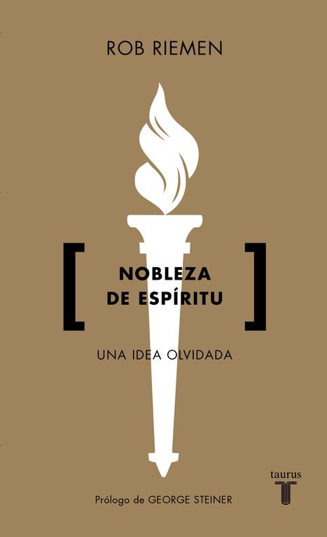 Nobleza de espíritu | 9788430619108 | Rob Riemen | Librería Castillón - Comprar libros online Aragón, Barbastro