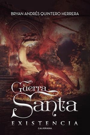Guerra Santa | 9788417120573 | Quintero Herrera, Bryan Andrés | Librería Castillón - Comprar libros online Aragón, Barbastro