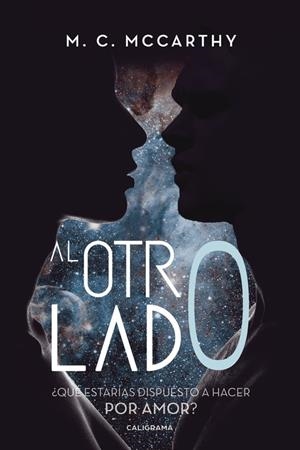 Al otro lado | 9788417120719 | McCarthy, M.C. | Librería Castillón - Comprar libros online Aragón, Barbastro