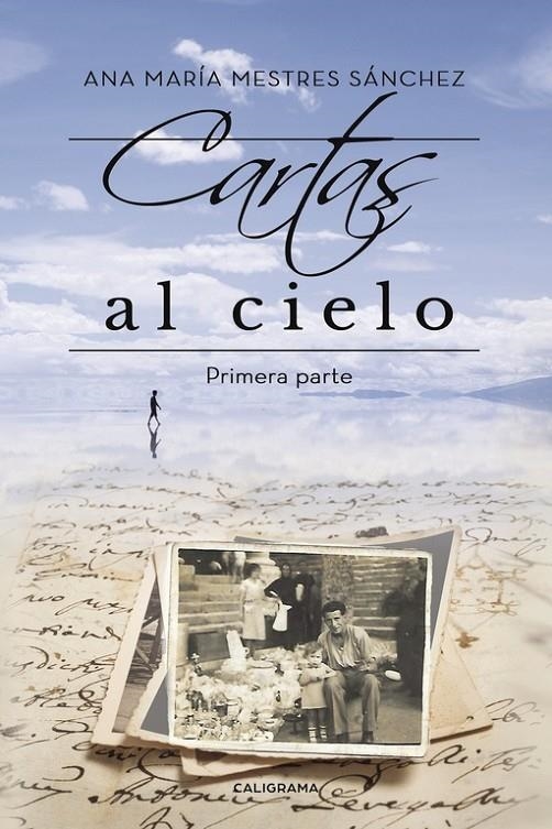 Cartas al Cielo I | 9788417120870 | Mestres Sánchez, Ana María | Librería Castillón - Comprar libros online Aragón, Barbastro