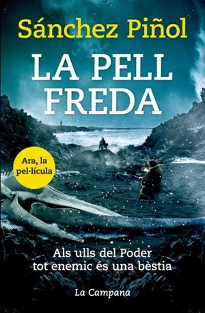 La pell freda | 9788416863310 | Sánchez Piñol, Albert | Librería Castillón - Comprar libros online Aragón, Barbastro