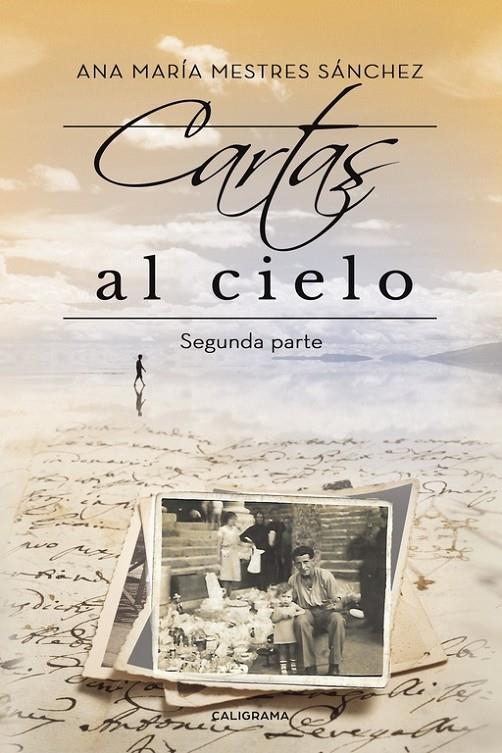 Cartas al Cielo II | 9788417234607 | Mestres Sánchez, Ana María | Librería Castillón - Comprar libros online Aragón, Barbastro