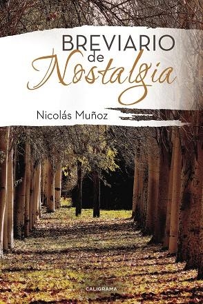 Breviario de nostalgia | 9788417234249 | Muñoz, Nicolás | Librería Castillón - Comprar libros online Aragón, Barbastro