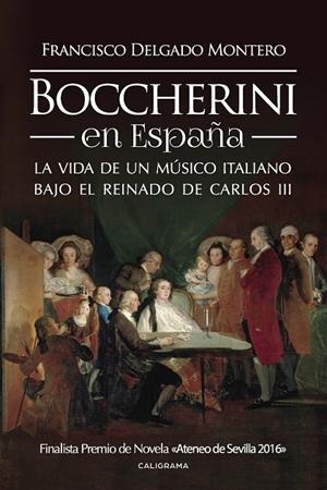 Boccherini en España | 9788417234874 | Delgado Montero, Francisco | Librería Castillón - Comprar libros online Aragón, Barbastro