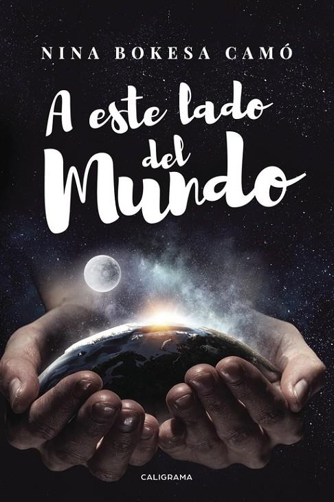 A este lado del mundo | 9788417120566 | Bokesa Camó, Nina | Librería Castillón - Comprar libros online Aragón, Barbastro
