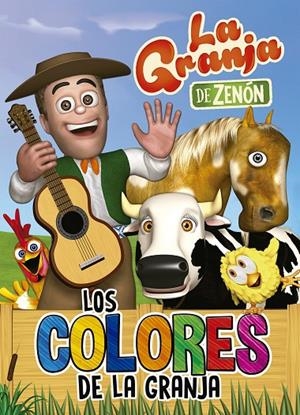 Los colores de la granja (La granja de Zenón) (Reino Infantil. Actividades) | 9788448849580 | Varios autores, | Librería Castillón - Comprar libros online Aragón, Barbastro