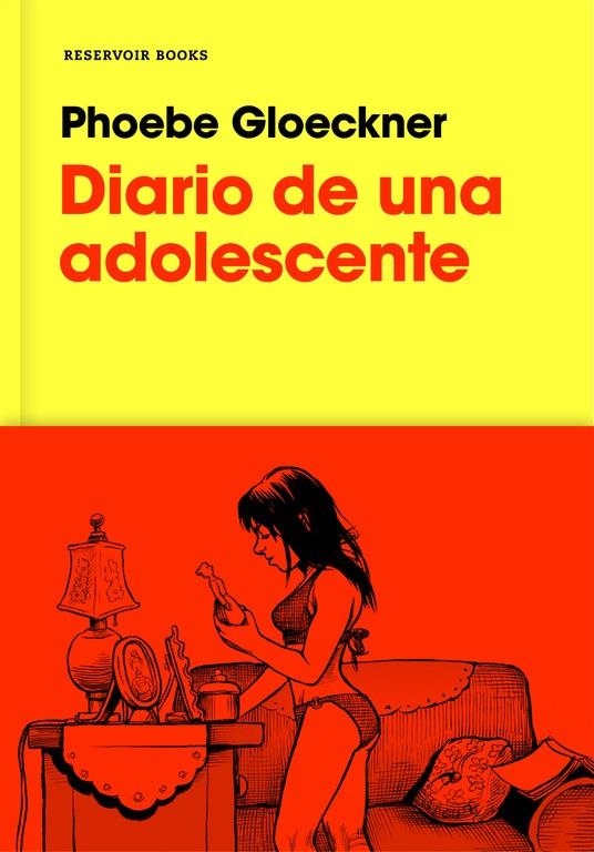 Diario de una adolescente | 9788416709663 | Phoebe Gloeckner | Librería Castillón - Comprar libros online Aragón, Barbastro