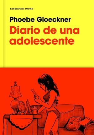Diario de una adolescente | 9788416709663 | Phoebe Gloeckner | Librería Castillón - Comprar libros online Aragón, Barbastro
