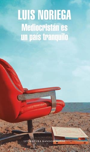 Mediocristán es un país tranquilo (Mapa de las lenguas) | 9788439734338 | Luis Noriega | Librería Castillón - Comprar libros online Aragón, Barbastro