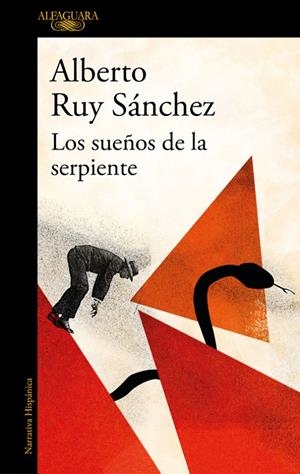 Los sueños de la serpiente (Mapa de las lenguas) | 9788420433486 | Alberto Ruy Sánchez | Librería Castillón - Comprar libros online Aragón, Barbastro