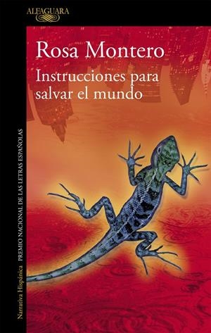 Instrucciones para salvar el mundo | 9788420434612 | Rosa Montero | Librería Castillón - Comprar libros online Aragón, Barbastro