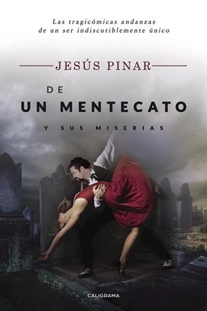 De un mentecato y sus miserias | 9788417335731 | Pinar, Jesús | Librería Castillón - Comprar libros online Aragón, Barbastro