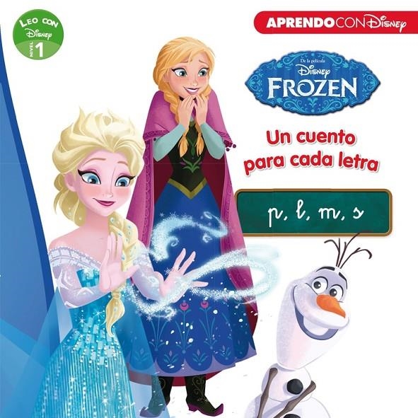 Frozen. Un cuento para cada letra: p, m, l, s (Leo con Disney - Nivel 1) | 9788416931606 | Disney | Librería Castillón - Comprar libros online Aragón, Barbastro