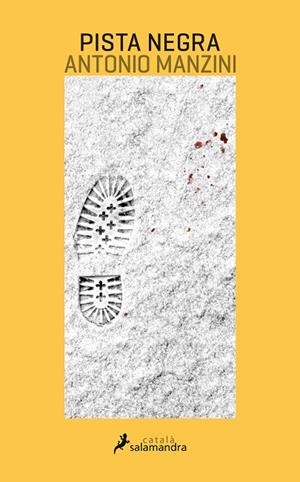Pista negra (Viceqüestor Rocco Schiavone 1) | 9788416310258 | Manzini, Antonio | Librería Castillón - Comprar libros online Aragón, Barbastro