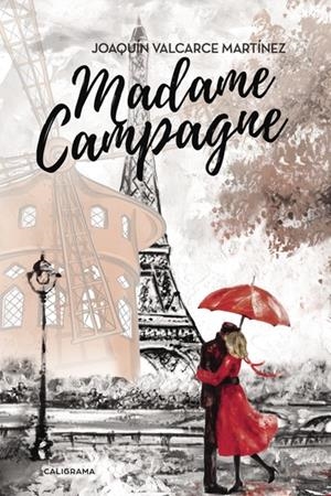 Madame Campagne | 9788417234034 | Valcarce Martínez, Joaquín | Librería Castillón - Comprar libros online Aragón, Barbastro